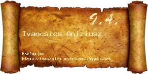 Ivancsics Aniziusz névjegykártya